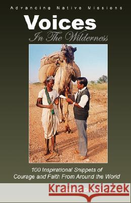 Voices in The Wilderness  9780971534605 ADVANCING NATIVE MISSIONS