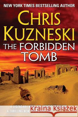 The Forbidden Tomb Chris Kuzneski 9780971574328