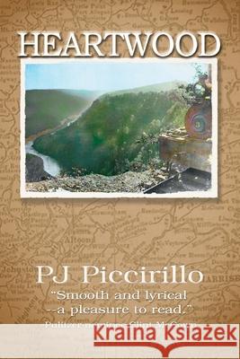 Heartwood P. J. Piccirillo 9780971661127