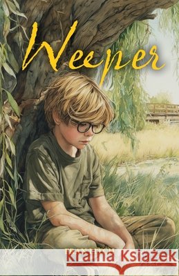 Weeper Fran Litch Scott Litch 9780971686953