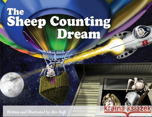 The Sheep Counting Dream Alex Raffi 9780971714885 Alex Raffi