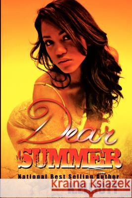 Dear Summer K. Elliott 9780971769786 Urban Lifestyle Press