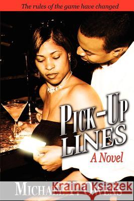 Pick-Up Lines Michael T Owens 9780971819153 La Caille Nous