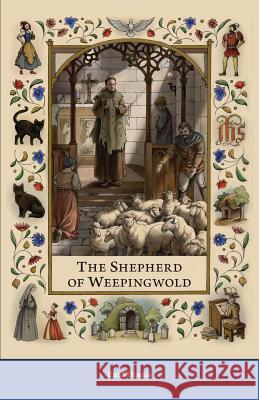 The Shepherd of Weepingwold Enid Dinnis 9780971923058 St. Aidan Press