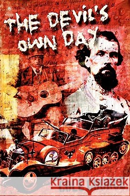 The Devil's Own Day Cole Coonce 9780971997783 Kerosenebomb Publishing