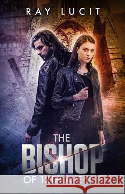 The Bishop of 12th Avenue Ray Lucit 9780972041119 Ray Lucit Books