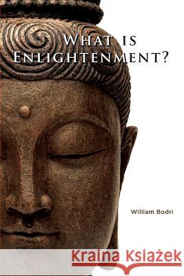 What is Enlightenment? Bodri, William 9780972190749