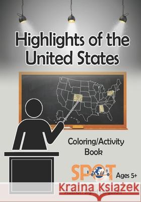 Highlights of the United States Sigrid V. Ferguson 9780972234405 R. R. Bowker