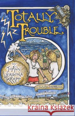 Totally Trouble Joann Vergona Krapp 9780972257657