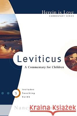 Leviticus: A Commentary for Children Ganz, Nancy E. 9780972304627