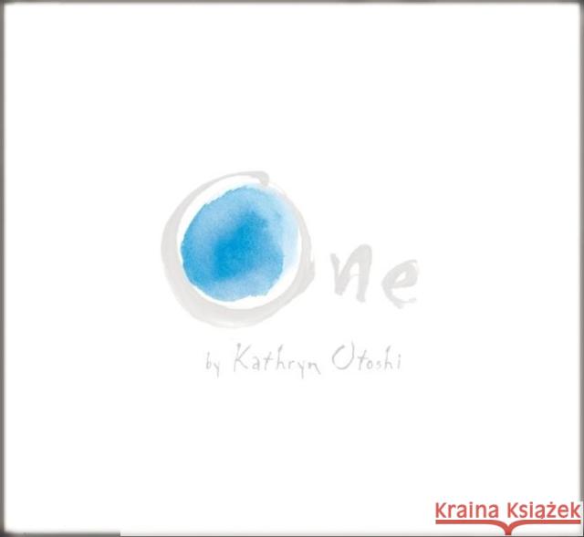 One Kathryn Otoshi 9780972394642 KO Kids Books
