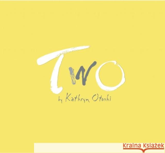 Two Kathryn Otoshi 9780972394666