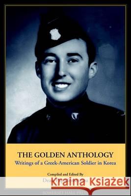 The Golden Anthology Dean Papademetriou John C. Papademetriou 9780972466103 Somerset Hall Press
