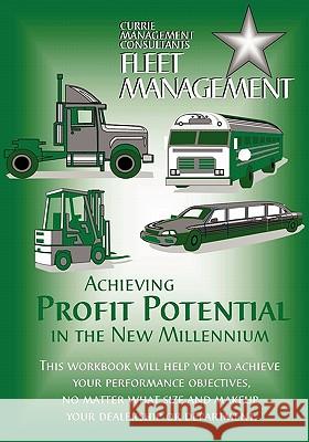 Fleet Management Robert P. Currie Michelle B. Currie George M. Keen 9780972491785 Wandering Brothers Publishing