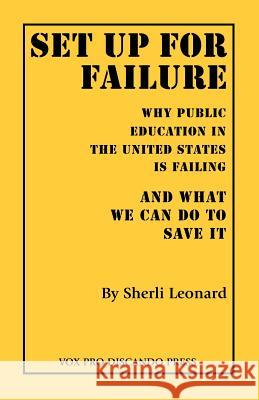 Set Up for Failure Sherli Leonard 9780972500210 Vox Pro Discando Communications