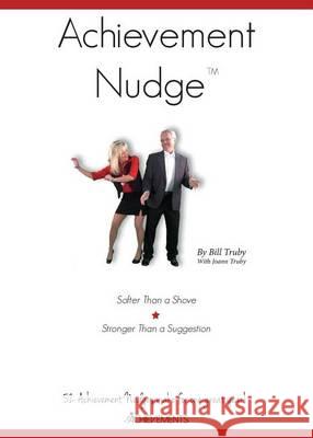 Achievement Nudge Bill Truby 9780972589727