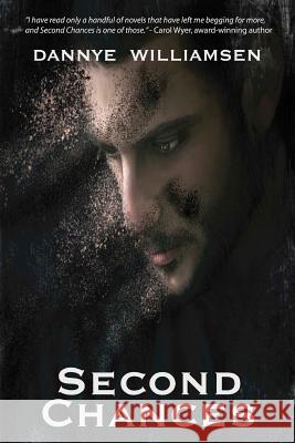 Second Chances Dannye Williamsen 9780972605861 Williamsen Publications