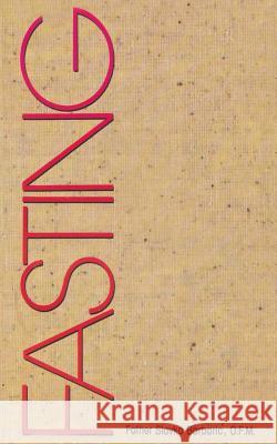 Fasting Fr Slavko Barbari 9780972744591 Medjugorje Web