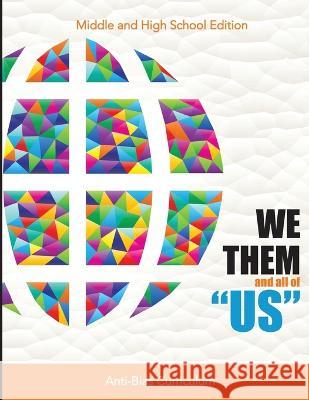 WE THEM and all of US: Anti-Bias Curriculum Michelle R Jackson-McCoy   9780972794947 Bemont