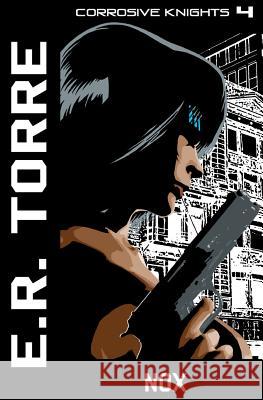 Nox E. R. Torre 9780972911573 Atomic Rocket Productions