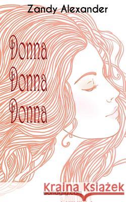 Donna Donna Donna Mr Zandy Alexander 9780973131376 Worldgig