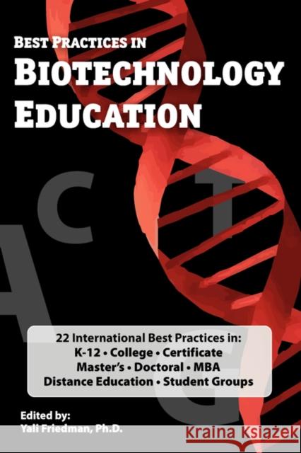 Building Biotechnology: Business, Regulations, Patents, Law, Politics, Science Yali Friedman 9780973467673 Logos Press
