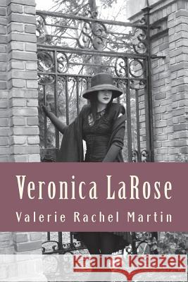 Veronica LaRose Martin, Valerie Rachel 9780973531350 VR Martin