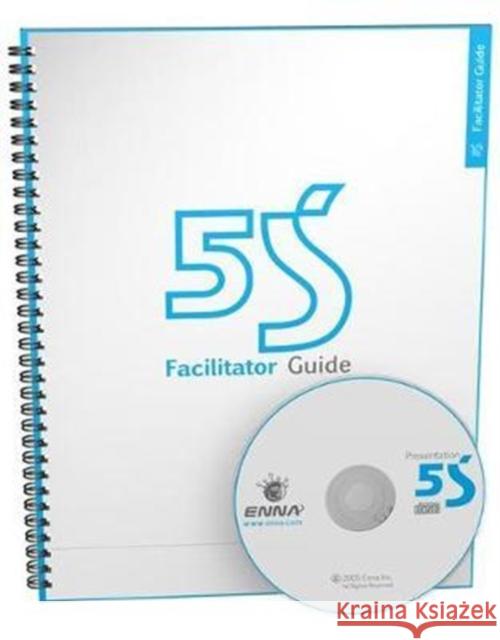 5s Version 1 Facilitator Guide Enna 9780973750911