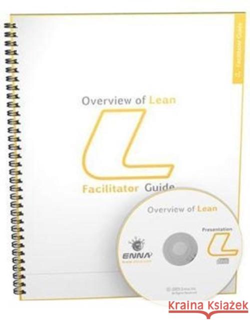 Introduction to Lean: Facilitator Guide Enna 9780973750935