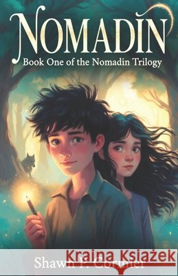 Nomadin Shawn P. Cormier 9780974015101