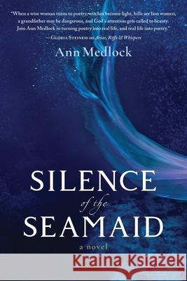 Silence of the Seamaid Ann Medlock 9780974106632 Dromnavarna Press