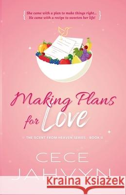 Making Plans For Love Cece Jahvyn 9780974119151 Verge Media, Inc.