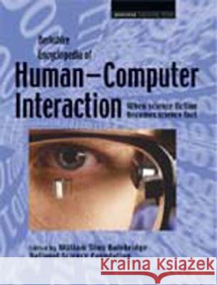Berkshire Encyclopedia of Human-Computer Interaction, 2 Volumes William Sims Bainbridge 9780974309125