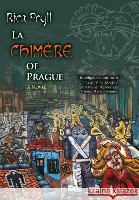 La Chimère of Prague: Part II Rick Pryll 9780974505640 Foolishness Press