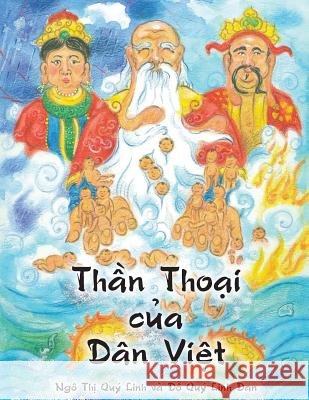 Thần Thoại của Dân Việt Ngo, Quy Linh Thi 9780974613536 Y Linh Publishing