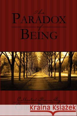 The Paradox of Being Christopher Dewey Joyce Dujardin 9780974633695 Fifth Estate