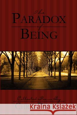 The Paradox of Being Christopher Dewey Joyce Dujardin 9780974633695