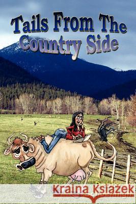 Tails from the Country Side Debby Schoeningh 9780974636009