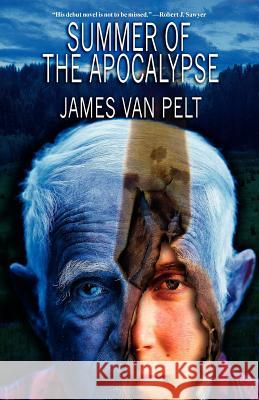 Summer of the Apocalypse James Va 9780974657387 Fairwood Press