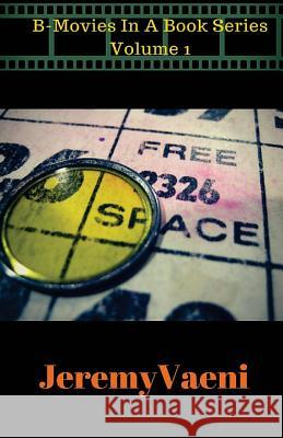 Free Space: The Real Life Story of A Bingo Queen Vaeni, Jeremy 9780974685465