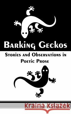 Barking Geckos Branch Isole 9780974769226 3ana'o Publishing