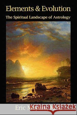 Elements & Evolution Eric Meyers 9780974776644