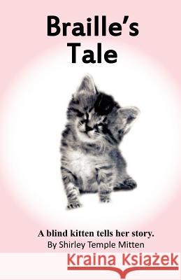 Braille's Tale Shirley Temple Mitten 9780974971032