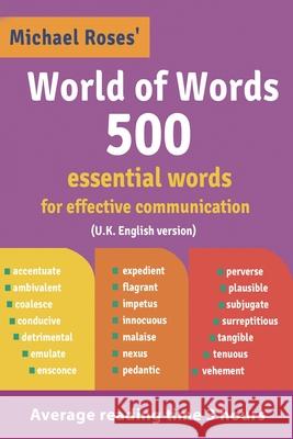 World of Words 500: (U.K. English version) Michael Roses 9780975099858