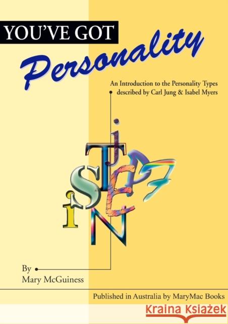 You've Got Personality Mary McGuiness 9780975188811 Mary Philomena McGuiness