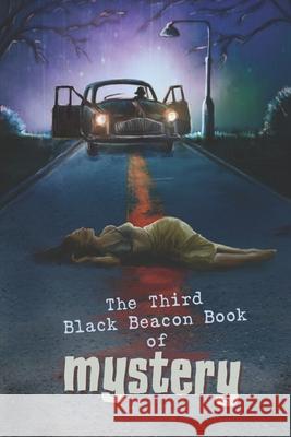 The Third Black Beacon Book of Mystery Edward Lodi Robert Petyo Karen Keeley 9780975611807