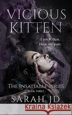 Vicious Kitten: A Dark Reverse Harem Romance Sarah Jd 9780975631256