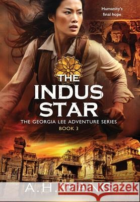 The Indus Star A. H. Wang 9780975636039 Annie Hsiao-Wen Wang