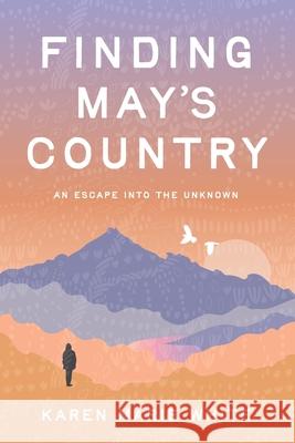 Finding May's Country Karen Marie White 9780975656501 Albatross