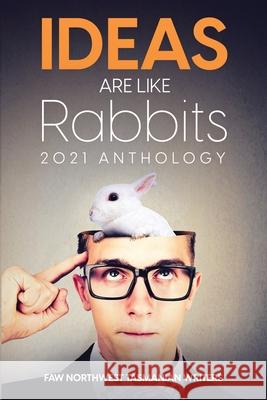 Ideas are like Rabbits Allan Jamieson 9780975753699 Allan G Jamieson